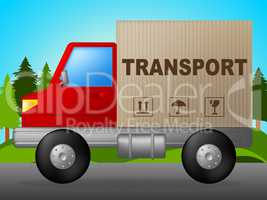 Transport Truck Means Trucking Post And Courier
