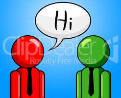 Hi Conversation Shows How Are You And Chinwag