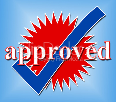 Approved Tick Indicates Check Yes And Assured