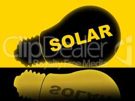 Solar Power Represents Energy Source And Electricity