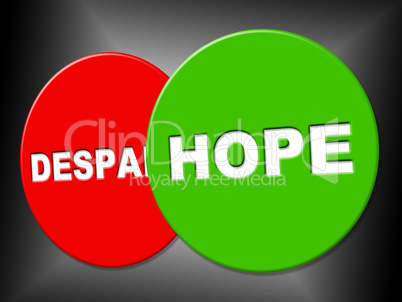 Hope Sign Means Wanting Hoping And Message