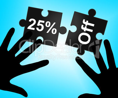 Twenty Five Percent Indicates Savings Clearance And Save