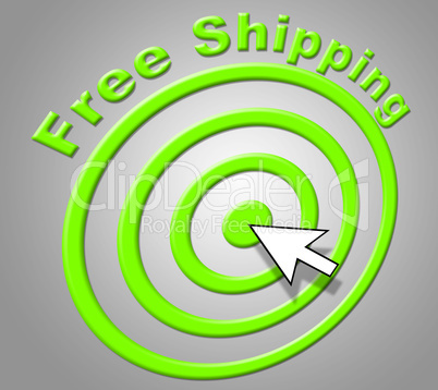 Free Shipping Means Without Charge And Delivering