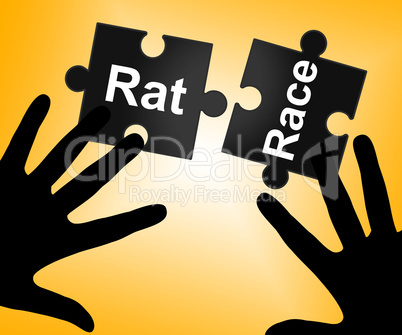 Rat Race Means Lifestyle Worked And Drudgery