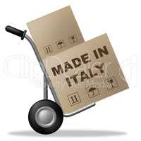 Made In Italy Represents Shipping Box And Cardboard
