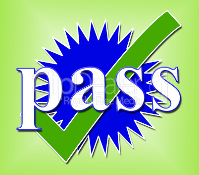 Pass Tick Shows Verified Approval And Endorsed