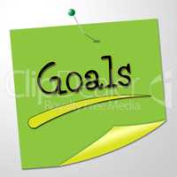 Goals Note Shows Aspire Message And Targeting