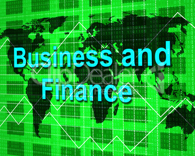 Business And Finance Represents Corporate Profit And Financial