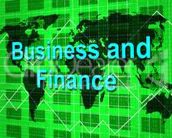 Business And Finance Represents Corporate Profit And Financial