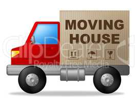 Moving House Shows Change Of Residence And Lorry