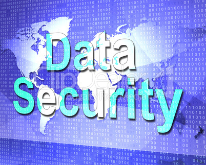 Data Security Means Protect Encrypt And Fact