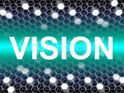 Vision Word Represents Planning Forecasting And Objectives