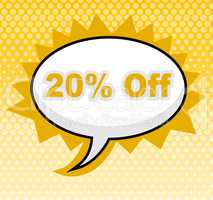 Twenty Percent Off Represents Sign Retail And Promotional
