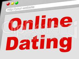 Online Dating Represents World Wide Web And Date
