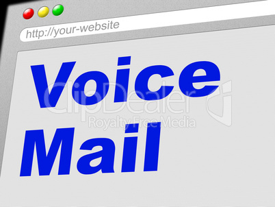 Voice Mail Represents Message System And Communicate