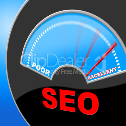 Excellent Seo Represents Search Excellence And Quality