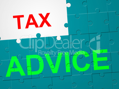 Tax Advice Shows Duties Duty And Taxpayer