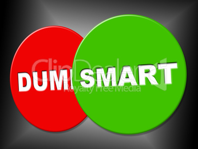 Smart Sign Indicates Intellectual Capacity And Acumen