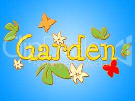 Garden Flowers Means Home Petals And Floral