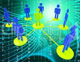 Network Of People Means Global Communications And Communicate