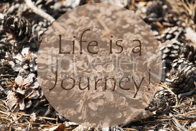 Autumn Greeting Card, Quote Life Is A Journey