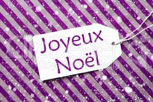 Label On Purple Paper, Snowflakes, Joyeux Noel Means Merry Christmas