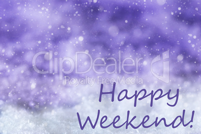 Purple Christmas Background, Snow, Snowflakes, Text Happy Weekend