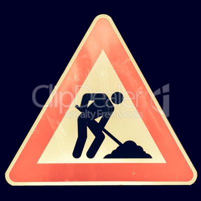 Vintage looking Road work sign