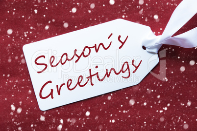 One Label On Red Background, Snowflakes, Text Seasons Greetings
