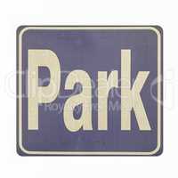 Vintage looking Park sign