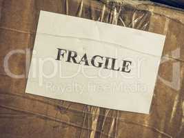 Vintage looking Fragile sign