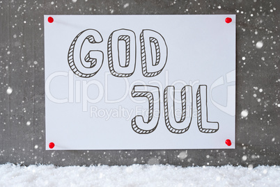 Label On Cement Wall, Snowflakes, God Jul Means Merry Christmas