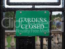 Gardens closed sign