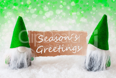 Green Natural Gnomes With Card, Text Seasons Greetings
