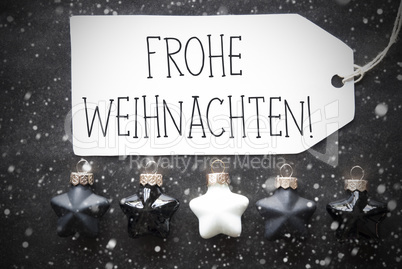 Black Balls, Snowflakes, Frohe Weihnachten Means Merry Christmas