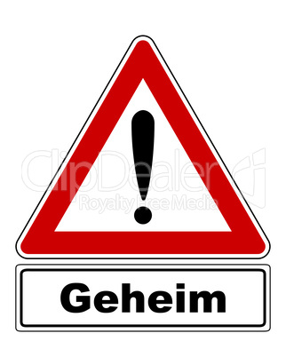 Warnschild mit Ausrufezeichen und Zusatzinformation