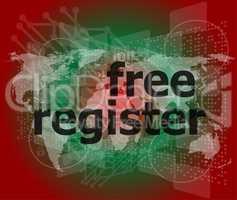 digital background with free registration word. global internet concept