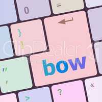 bow button on computer pc keyboard key