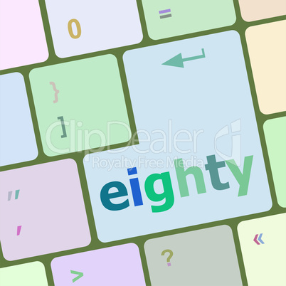 enter keyboard key with eighty button