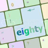 enter keyboard key with eighty button