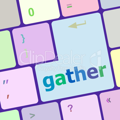 gather button on computer pc keyboard key