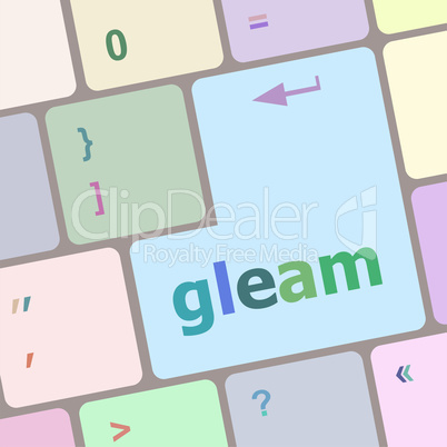 gleam word on computer pc keyboard key
