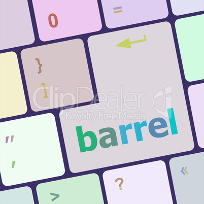 barrel word on keyboard key, notebook computer