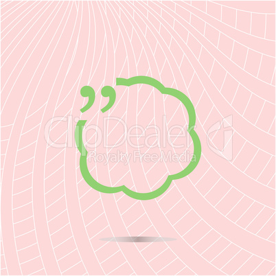 Quotation mark speech bubble and chat symbol