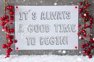 Label, Snowflakes, Christmas Decoration, Quote Always Time To Be