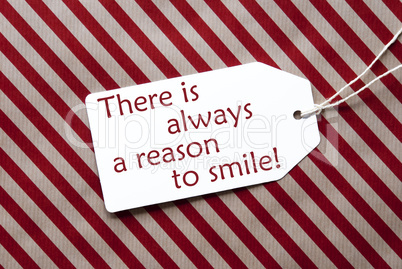 Label On Red Wrapping Paper, Quote Always Reason To Smile