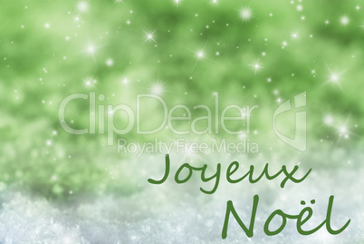 Green Sparkling Background, Snow, Joyeux Noel Means Merry Christmas