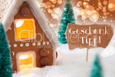 Gingerbread House, Bronze Background, Geschenk Tipp Means Gift Tip