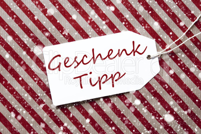 Label, Red Wrapping Paper, Geschenk Tipp Means Gift Tip, Snowflakes