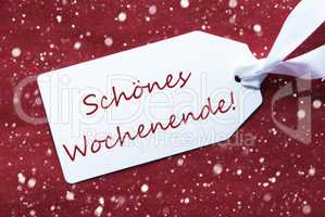 Label On Red Background, Snowflakes, Schoenes Wochenende Means Happy Weekend